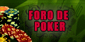 Foro de Poker